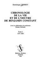 Cover of: Chronologie de la vie et de l'œuvre de Benjamin Constant by Dominique Verrey