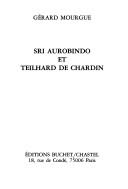 Cover of: Sri Aurobindo et Teilhard de Chardin