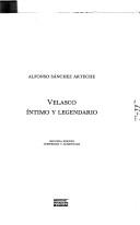 Cover of: Velasco íntimo y legendario