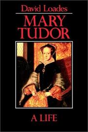 Cover of: Mary Tudor: A Life