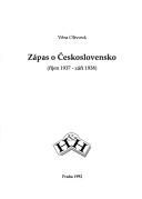 Zápas o Československo by Věra Olivová