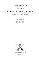 Cover of: Disegno della storia d'Europa dal 1789 al 1989 by Sergio Romano