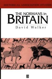 The Normans in Britain by Walker, David