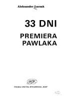 Cover of: 33 dni premiera Pawlaka