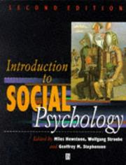 Introduction to social psychology by Miles Hewstone, Wolfgang Stroebe, G. M. Stephenson