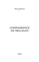 Cover of: Connaissance de Nelligan