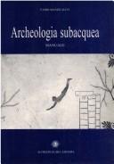 Cover of: Archeologia subacquea: manuale