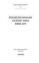 Cover of: Folkungasagan ; Gustav Vasa ; Erik XIV by August Strindberg