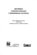 Cover of: Reformas constitucionales y modernidad nacional