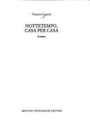 Cover of: Nottetempo, casa per casa by Vincenzo Consolo