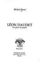 Cover of: Léon Daudet: un géant de papier