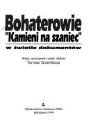 Cover of: Bohaterowie "Kamieni na szaniec" w świetle dokumentów