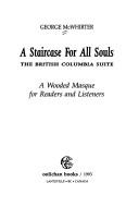 Cover of: A staircase for all souls by George McWhirter