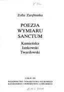 Cover of: Poezja wymiaru sanctum: Kamieńska, Jankowski, Twardowski