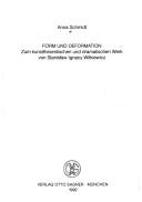 Cover of: Forum und Deformation: zum kunsttheoretischen und dramatischen Werk von Stanisław Ignacy Witkiewicz