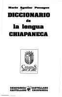 Cover of: Diccionario de la lengua chiapaneca