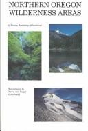 Cover of: Northern Oregon wilderness areas by Donna Lynn Ikenberry
