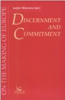 Cover of: Discernment and commitment