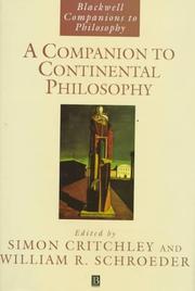 Cover of: A companion to continental philosophy by edited by Simon Critchley and William R. Schroeder.