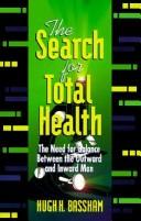 Cover of: The search for total health