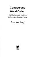 Canada and world order by Thomas F. Keating