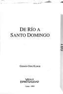 Cover of: De Río a Santo Domingo