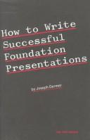How to write successful foundation presentations by Joseph Dermer