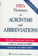 NTC's dictionary of acronyms and abbreviations by Steven Racek Kleinedler