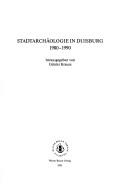 Cover of: Stadtarchäologie in Duisburg 1980-1990
