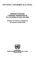 Cover of: Inversión extranjera y empresas transnacionales en la economía de Chile (1974-1989).