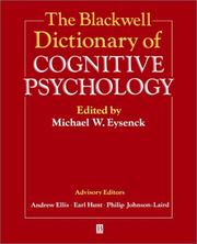 Cover of: The Blackwell Dictionary of Cognitive Psychology | Michael W. Eysenck