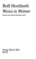 Cover of: Wessis in Weimar by Rolf Hochhuth, Rolf Hochhuth