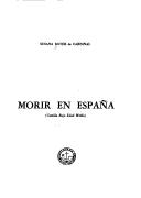 Cover of: Morir en España: Castilla baja edad media