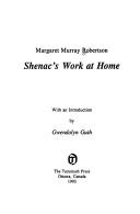 Shenac's work at home by Margaret M. Robertson