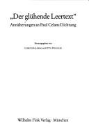 Cover of: Der Glühende Leertext: Annäherungen an Paul Celans Dichtung