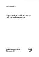 Cover of: Modellbasierte Fehlerdiagnose in Sprachlehrsystemen