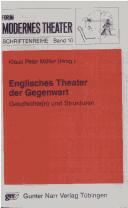 Cover of: Englisches Theater der Gegenwart: Geschichte(n) und Strukturen