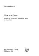 Cover of: Hier und jetzt: Studien zur lokalen und temporalen Deixis im Deutschen