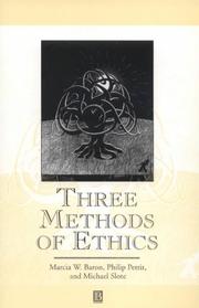 Three methods of ethics by Marcia Baron