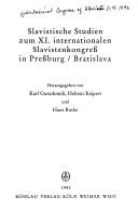 Cover of: Slavistische Studien zum XI. Internationalen Slavistenkongress in Pressburg/Bratislava by International Congress of Slavists (11th 1993 Bratislava, Slovakia)