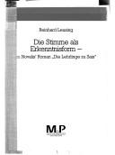 Cover of: Die Stimme als Erkenntnisform: zu Novalis' Roman "Die Lehrlinge zu Saus"
