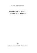 Cover of: Altarabisch "Herz" und sein Wortfeld