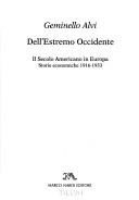 Cover of: Dell'estremo Occidente by Geminello Alvi