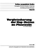 Cover of: Vergletscherung der Kap-Ketten im Pleistozän by Helmut Sänger