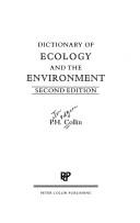 Dictionary of ecology and the environment by P. H. Collin, P.H. Collin