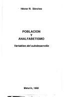Cover of: Población y analfabetismo: variables del subdesarrollo