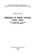 Mieszko II król Polski by Gerard Labuda