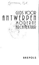 Cover of: Gids voor Antwerpen: moderne architektuur