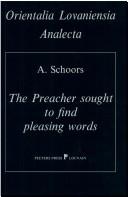 The Preacher Sought To Find Pleasing Words by A. Schoors