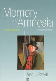 Cover of: Memory and amnesia by Alan J. Parkin